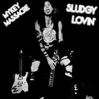 Sludgy Lovin'