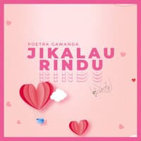 Jikalau Rindu