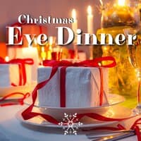 Music for Christmas Eve Dinner Vol. 2