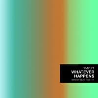 Whatever Happens