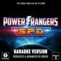 Power Rangers S.P.D Theme Song (From "Power Rangers S.P.D")