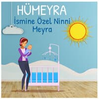 Hümeyra İsmine Özel Ninni