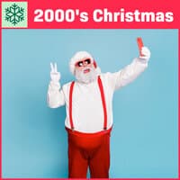 2000's CHRISTMAS