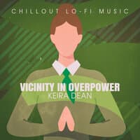 Vicinity in Overpower