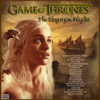 Game Of Thrones - The Targaryen Playlist