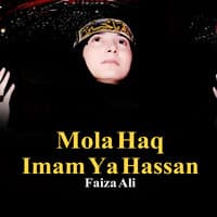 Mola Haq Imam Ya Hassan