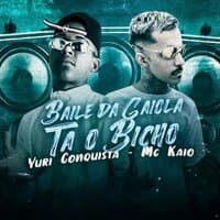 Baile da Gaiola Tá o Bicho (Brega Funk)