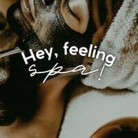 Hey, Feeling Spa!