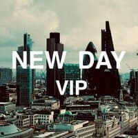 New Day - VIP