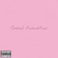 Good Acoustics