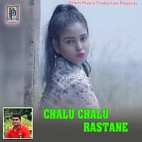 Chalu Chalu Rastane