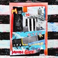 Moon Sick