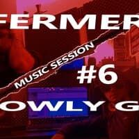 Fermer OWLY music session #6