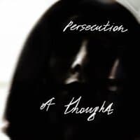 Persecution of Thought