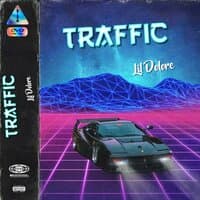 Traffic (Get The Bag)