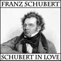 Schubert in love