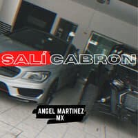 Salí Cabron