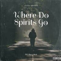 Where Do Spirits Go