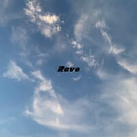 Rave