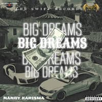 Big Dreams