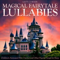 Magical Fairytale Lullabies