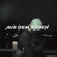 aus dem Süden (Freestyle)