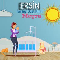 Ersin İsmine Özel Ninni