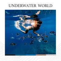 Underwater World