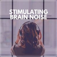 Stimulating Brain Noise