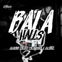 Bala Halls