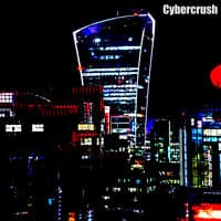 Cybercrush