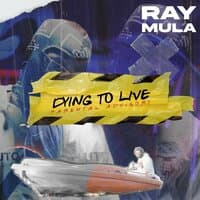 Dying to Live