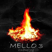 MELLO 3