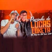 Passinho do Lucas Loketa