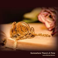 Somewhere There's a Time (Piano Solo)