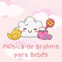 Música de Brahms para Bebés