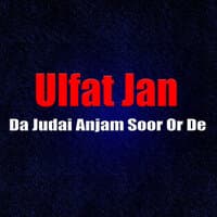 Da Judai Anjam Soor Or De