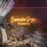 Communion Songs : Chapter 2