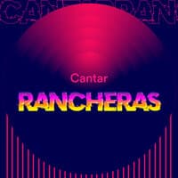 Cantar Rancheras