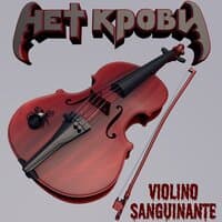 Violino sanguinante