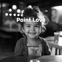 Point Love