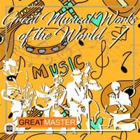 Great Musical Works Of The World 7