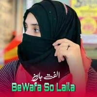 Bewafa So Laila