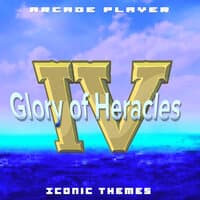 Glory of Heracles 4 (Iconic Themes)