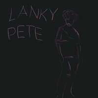 Lanky Pete