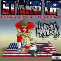 Stand Up (Against Police Brutality)