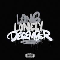 LONG LONELY DECEMBER