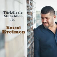 Türkülerle Muhabbet, 2