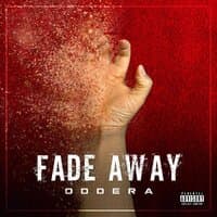 Fade Away