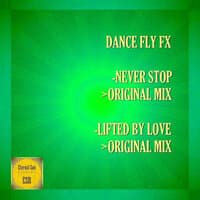 Never Stop / Lifted By Love